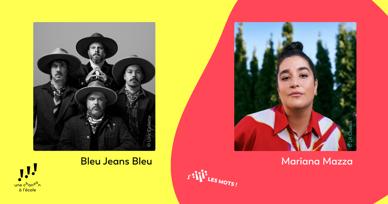 Une chanson à l'école (Bleu Jeans Bleu) et J'aime les mots (Mariana Mazza)